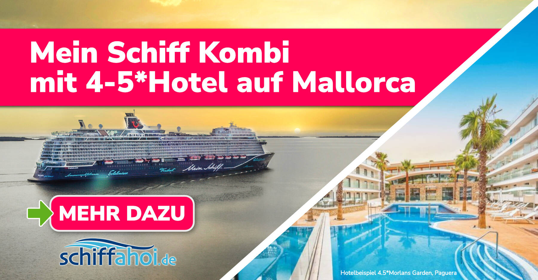 Mein Schiff Relax & 4 Sterne Hotel Garonda, Mallorca Kombi für 2025